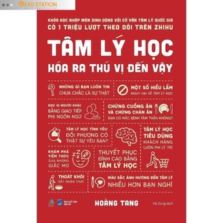 Sách - Tâm Lý Học Hóa Ra Thú Vị Đến Vậy