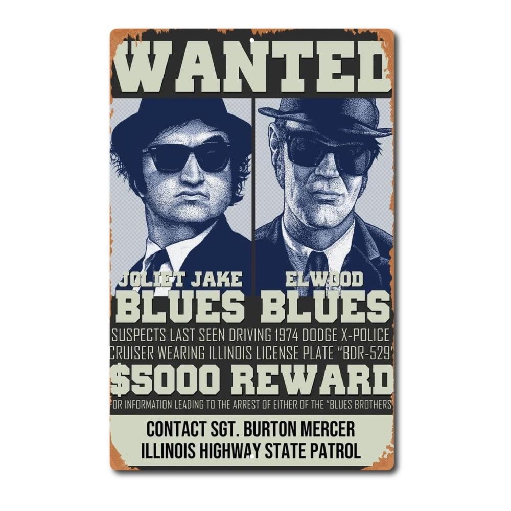 The Blues Brothers Sign Metal Tin Aluminium Wanted Jake và Elwood 20 * 30cm