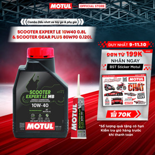 Combo Dầu nhớt xe tay ga MOTUL SCOOTER EXPERT LE 10W40 0.8L và Dầu hộp số xe tay ga MOTUL SCOOTER GEAR PLUS 80W90 0.120L