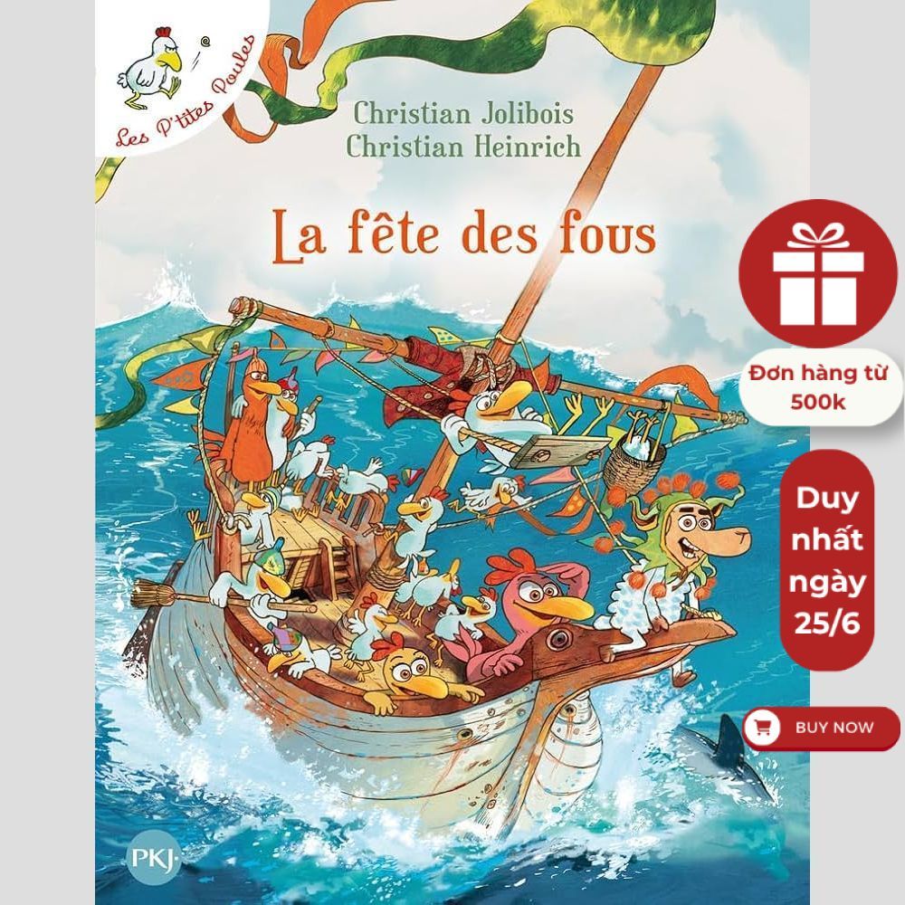 Sách tiếng Pháp - Les P'Tites Poules - Tome 21 - La Fete Des Fous