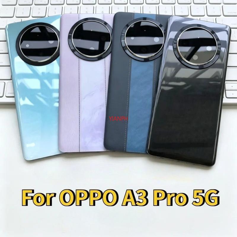 Dành Cho OPPO A3Pro 5G PJY110 Pin Cửa Kính Vỏ Điện Thoại + Khung Ống Kính Mặt Sau