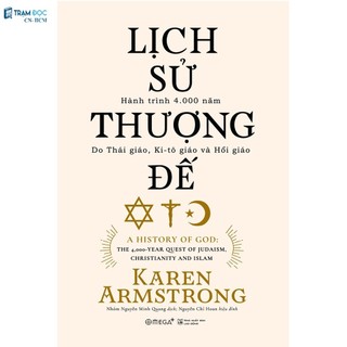 Sách - Lịch Sử Thượng Đế (Tái Bản )