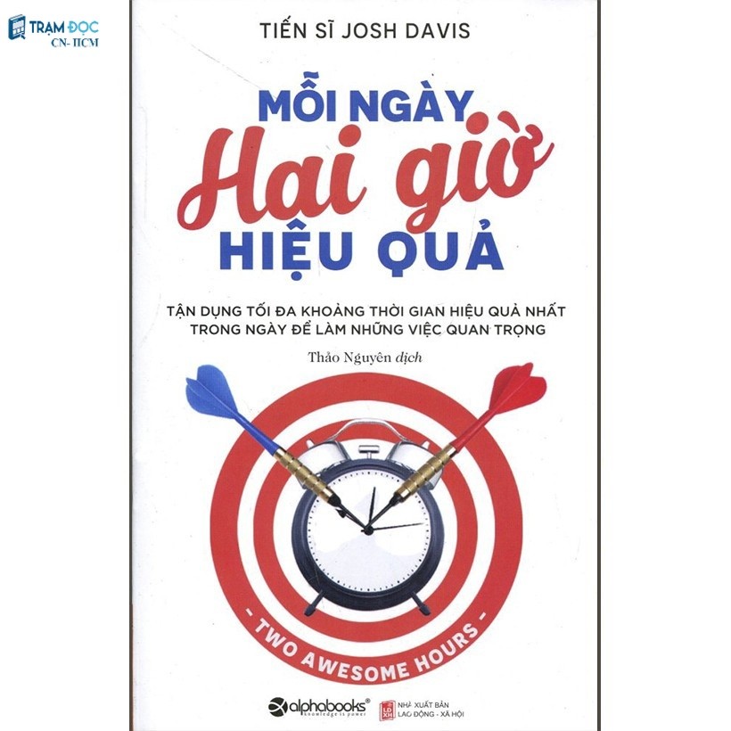 Sách - Mỗi Ngày Hai Giờ Hiệu Quả (Tái Bản 2018)