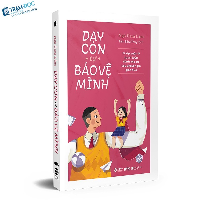 Sách - Dạy Con Tự Bảo Vệ Mình