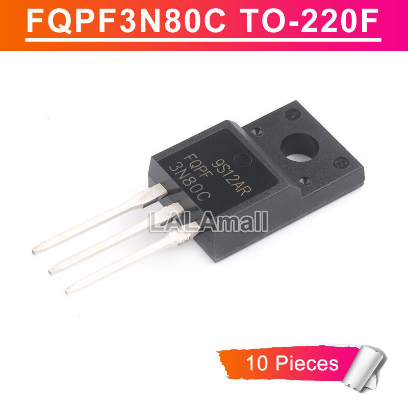 10 chiếc FQPF3N80C TO-220F FQPF 3N80C 3N80 TO220F N-kênh 3A / 800V MOSFET Transistor IC gốc mới