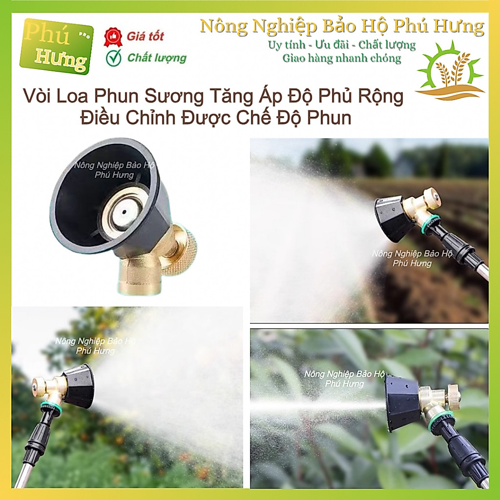 Vòi Loa Phun Sương Tăng Áp, Béc Loa Phun Sương Điều Chỉnh Được Chế Độ Phun - Nông Nghiệp BH Phú Hưng
