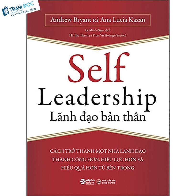 Sách -Self Leadership:  Lãnh đạo bản thân