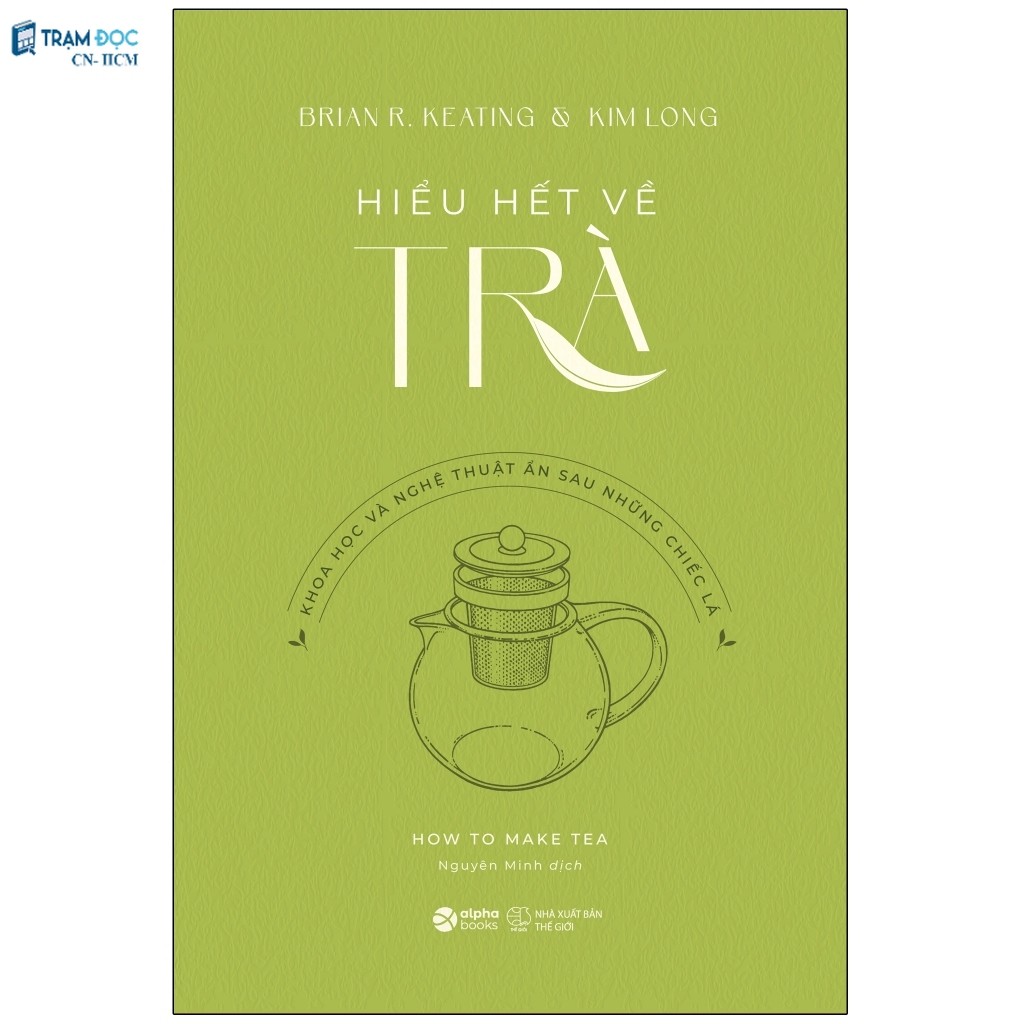 Sách - Hiểu Hết Về Trà