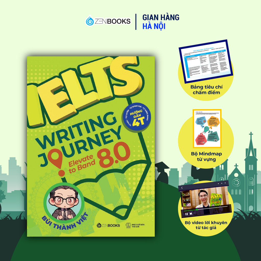 Sách - Ielts Writing Journey: Elevate To Band 8.0 - Zenbooks
