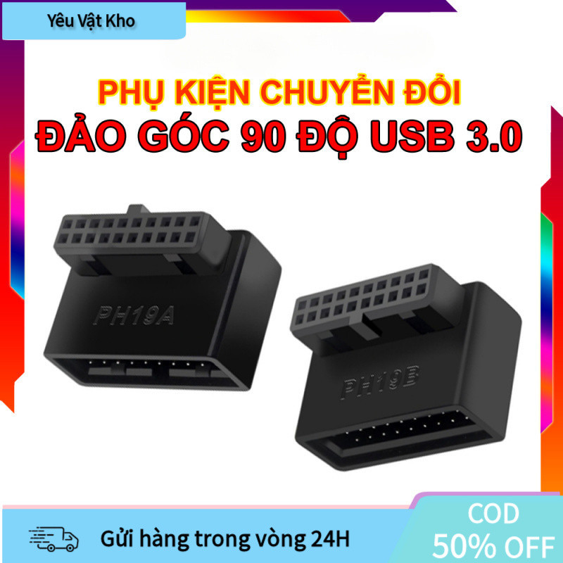 Đầu Đảo Góc 90 Độ Chân Cắm USB 3.0 MB Chuẩn PH19A PH19B, Hàng Mới, Độ Bền Cao, Gọn Dây Chống Cong, T