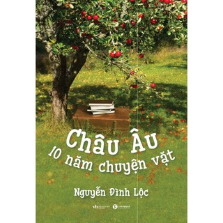 Sách - Châu Âu -10 năm chuyện vặt Tủ Sách 24h