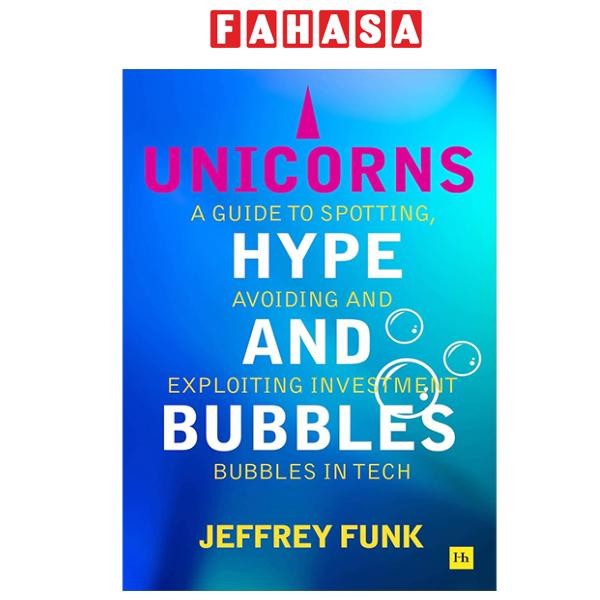 Sách ngoại văn: Unicorns, Hype And Bubbles