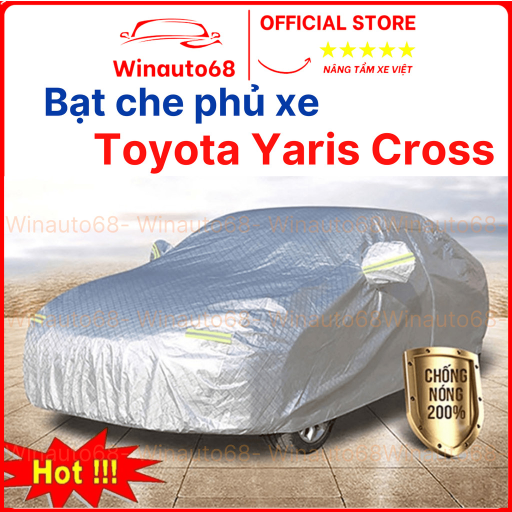 Bạt che phủ xe Yaris Cross cao cấp từ Phụ kiện ô tô Winauto68