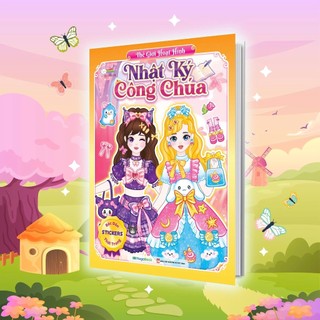 Sách Nhật ký công chúa - Thế giới hoạt hình (Bóc dán 150+ stickers váy, phụ kiện xinh đẹp) cho bé gái