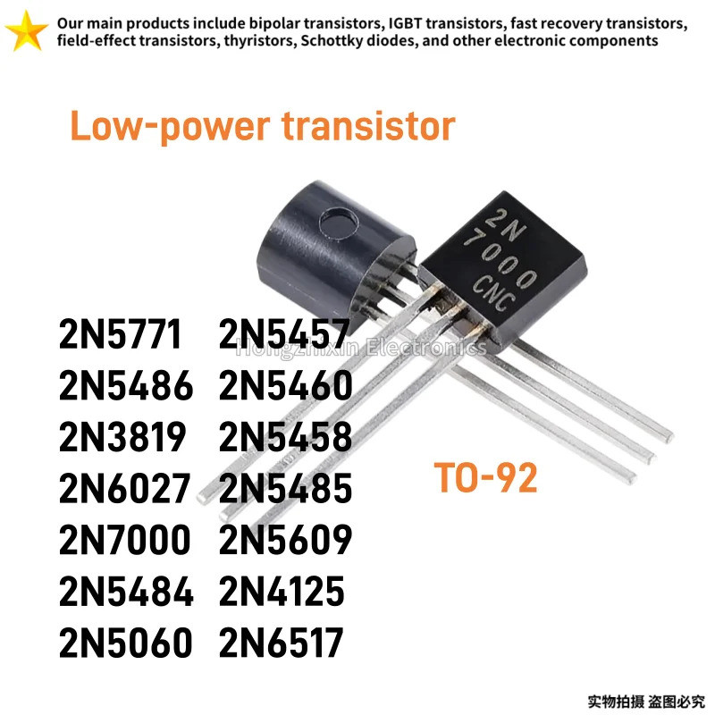 10 CHIẾC 2N5771 2N5486 2N3819 2N6027 2N7000 2N5484 2N5060 2N5457 2N5460 2N5458 2N5485 2N5609 2N4125 