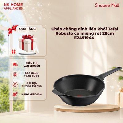 Chảo chống dính sâu lòng liền khối cao cấp Tefal Robusto có miệng rót 28cm E2491944 - BH chính hãng