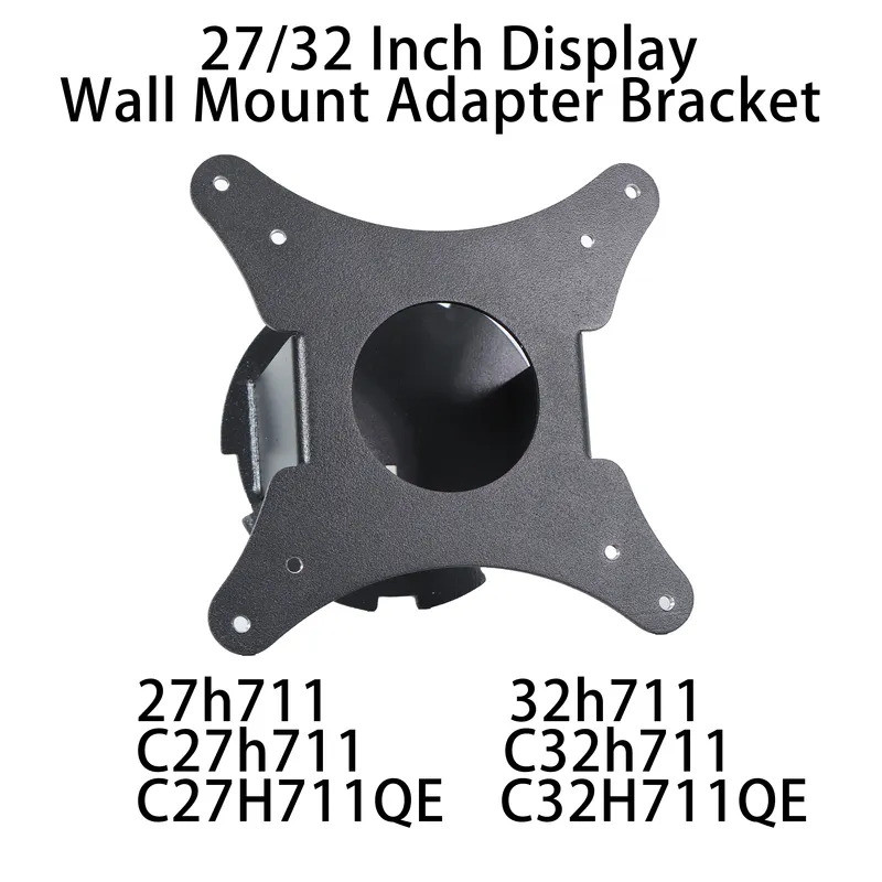 Giá đỡ bộ chuyển đổi VESA treo tường hoàn toàn mới cho 27H711 C27H711 32H711 C32H711 C27H711QEN C32H