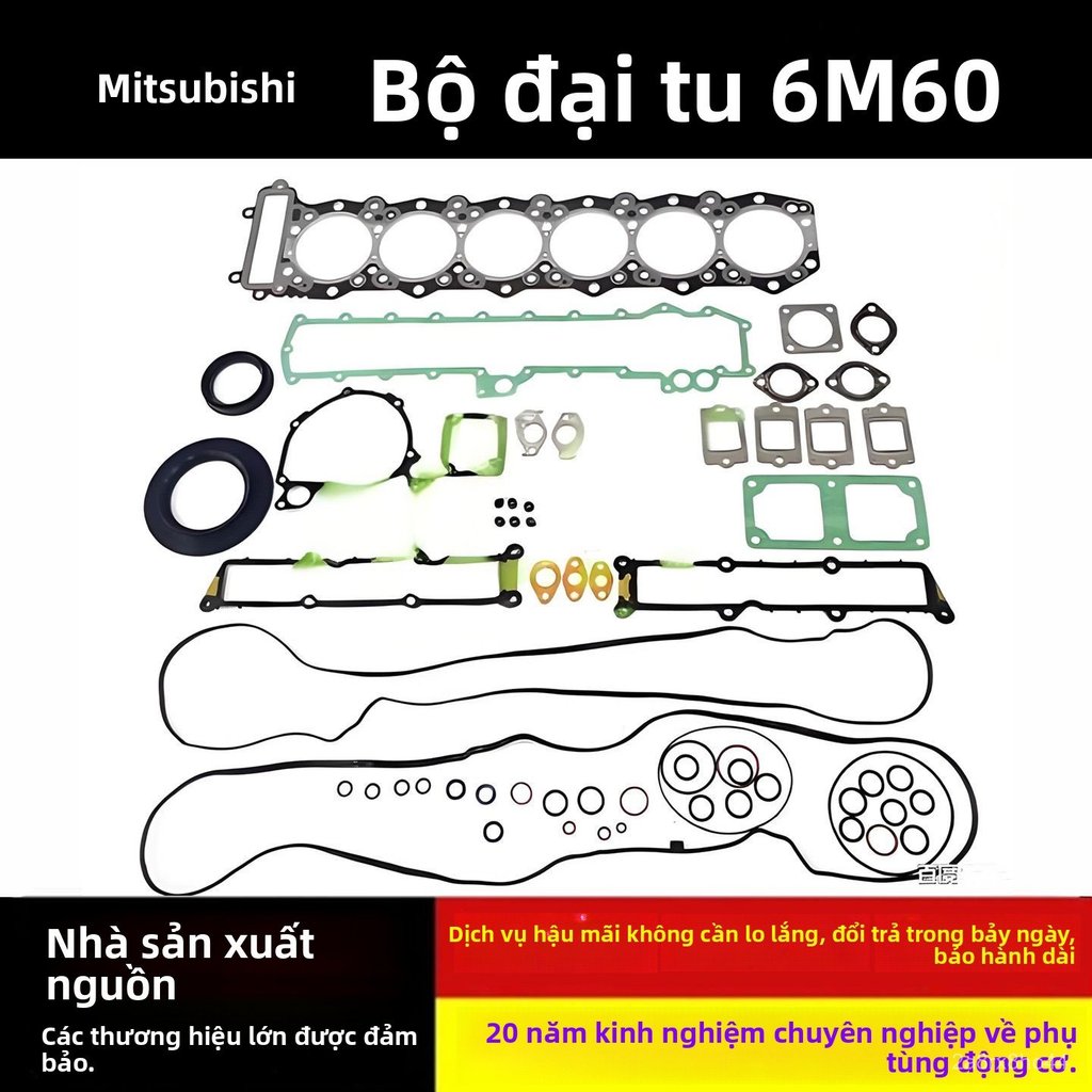 Bộ đại tu động cơ Mitsubishi 6M60 4M50 4M40 6M70 trọn bộ gioăng mặt máy làm kín chuẩn chính hãng