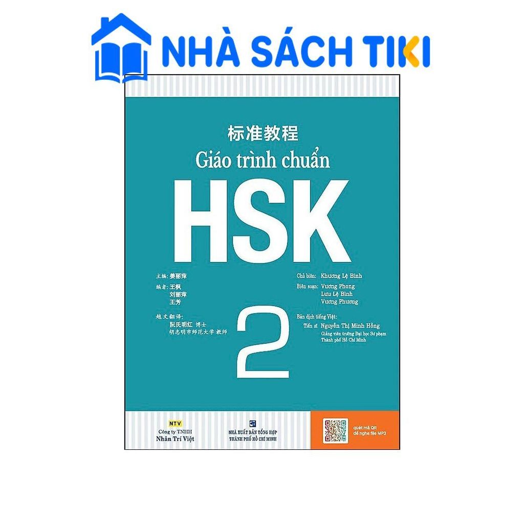 Sách Giáo Trình Chuẩn HSK 2 Bài Học (Quét Mã QR Để Nghe File Mp3)