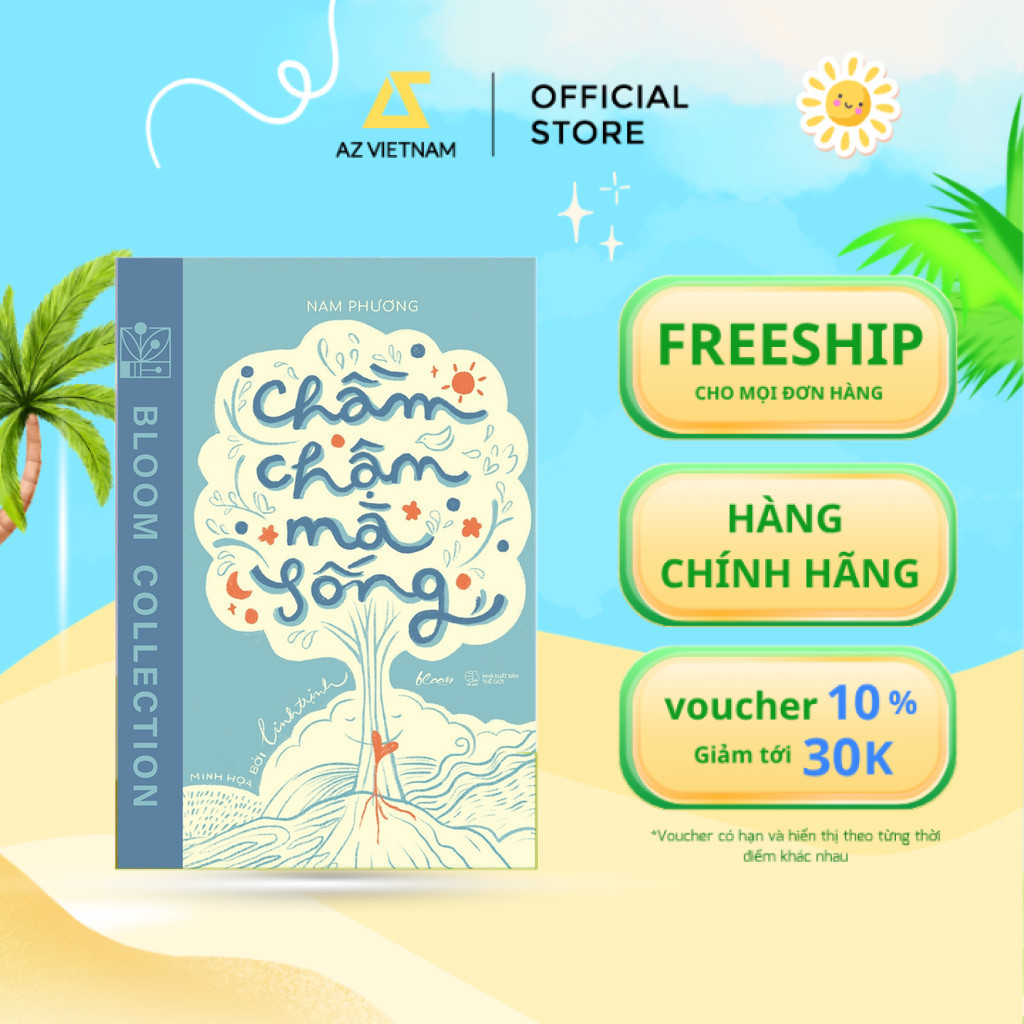 Sách - Chầm Chậm Mà Sống