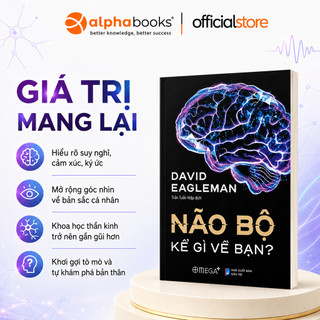 Sách - Não Bộ Kể Gì Về Bạn - David Eagleman (Omega Plus)