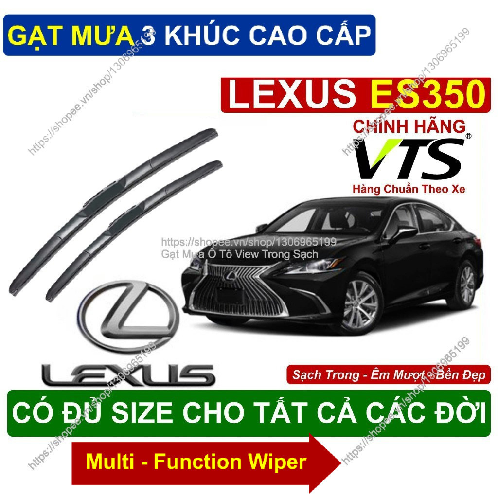 Gạt Mưa 3 Khúc Kính Lái Lexus ES350; Cặp Gạt Mưa  Kính Lái Cho Các Dòng Xe Lexus ES350