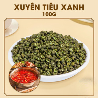 Xuyên tiêu xanh tứ xuyên 100g (Hạt tiêu xanh, gia vị lẩu cay) (Green Sichuan Peppercorns)