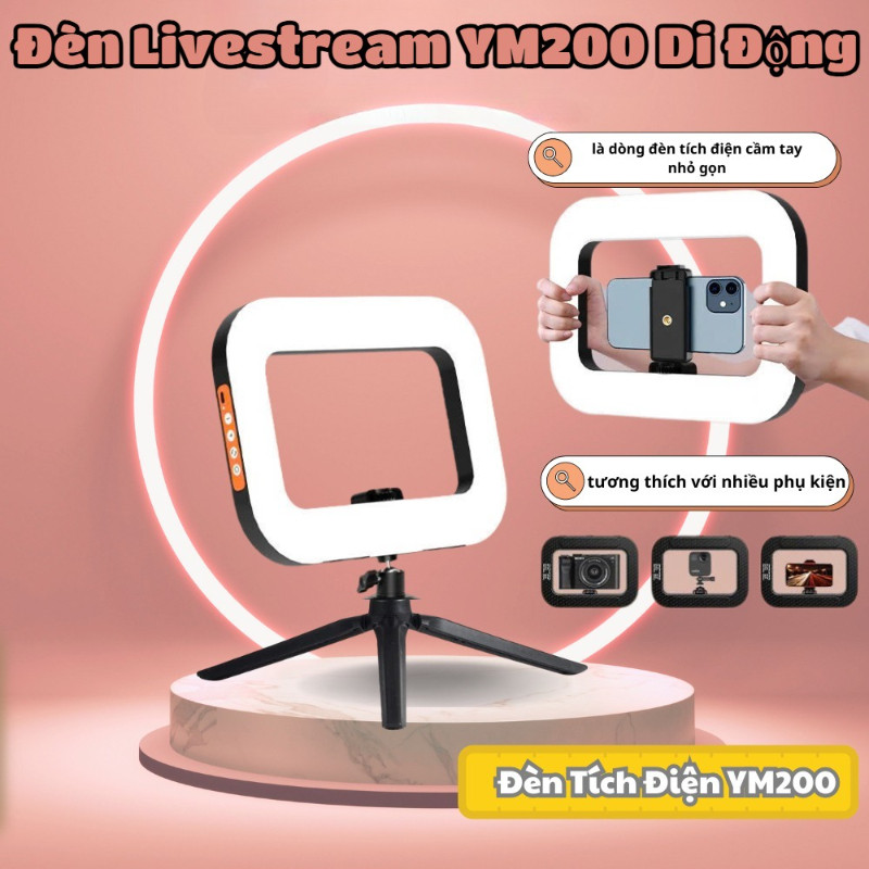Đèn Livestream YM200 Di Động, 3 Chế Độ Ánh Sáng,Tích Điện Nhỏ Gọn, Chụp Ảnh Make Up Livestream
