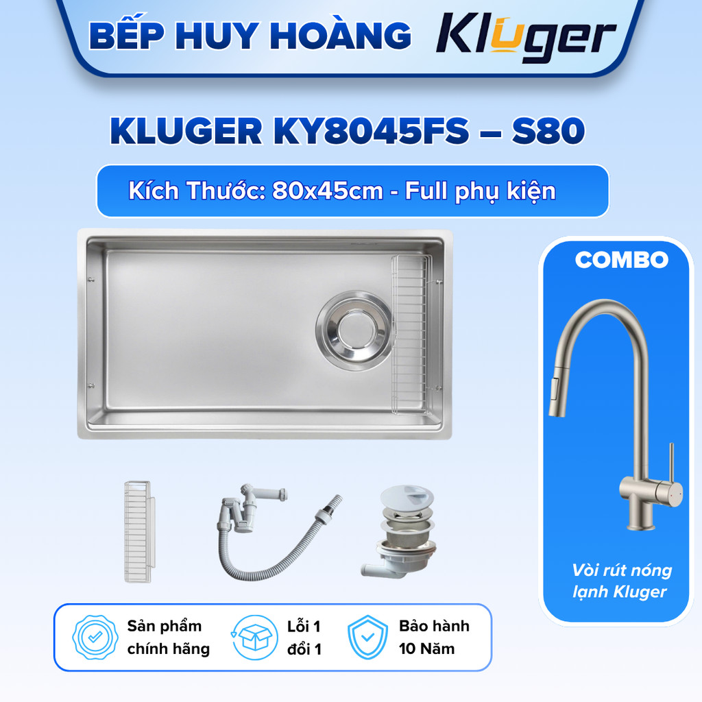 Chậu rửa bát Kluger KY8045FS – S80 | HÀNG CHÍNH HÃNG