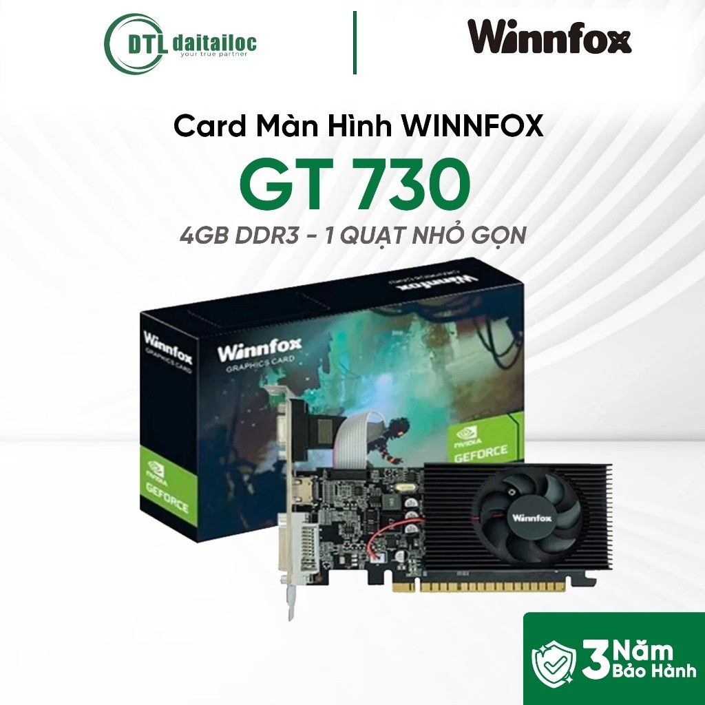Card màn hình VGA WINNFOX  GT 730 4GB DDR3 - 1 QUẠT NHỎ GỌN | CHÍNH HÃNG | BẢO HÀNH 36 THÁNG