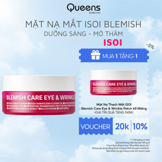 [MUA 1 TẶNG 1] Mặt Nạ Thạch Mắt ISOI Blemish Care Eye & Wrinkle Patch 60 Miếng Mờ Thâm Giảm Nhăn - Queen's Cometic