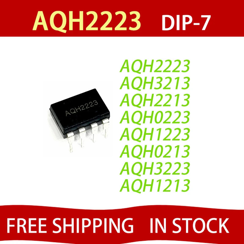 5 CÁI AQH2223 DIP-7 AQH3213 AQH2213 AQH0223 AQH1223 AQH0213 AQH3223 AQH1213 chip ic