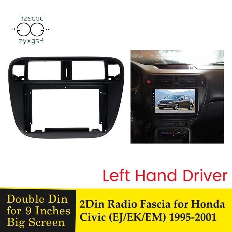 Radio Fascia Dash Mount cho (/ EK / EM) 1995-2001 Kit LHD