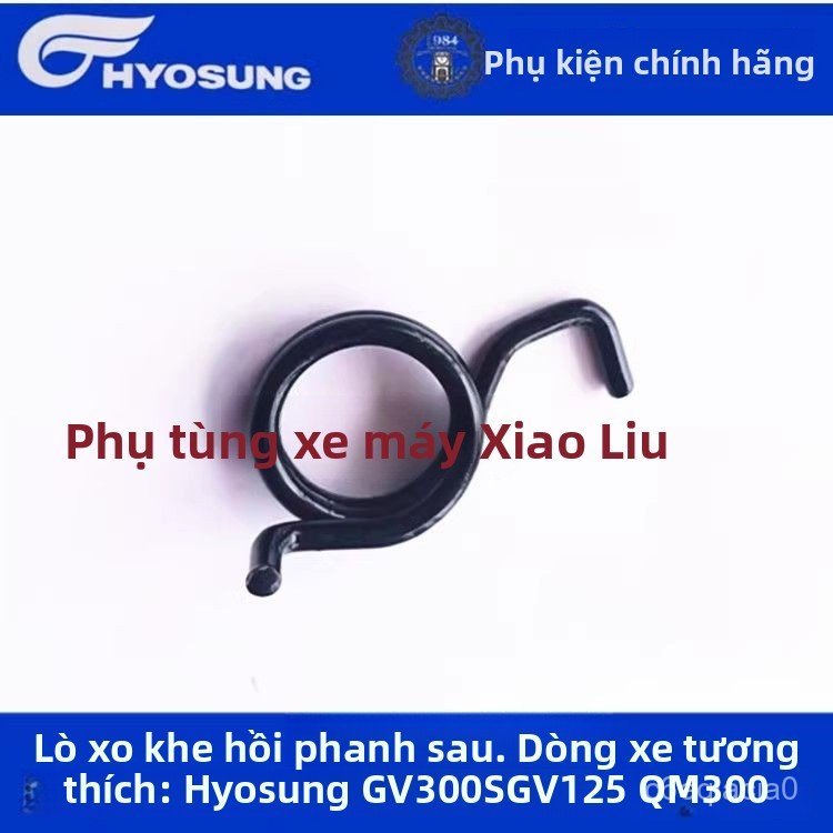 Lò xo phanh sau xe máy QJ Keeway Daelim Hyosung GV300S GV125 QH300 chính hãng hồi phanh nhạy chính h