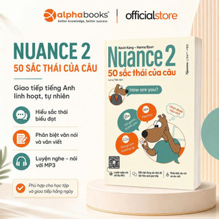 Sách – Nuance 2: 50 Sắc Thái Của Câu – Nâng Cao Kỹ Năng Diễn Đạt Tiếng Anh (Gamma Books)