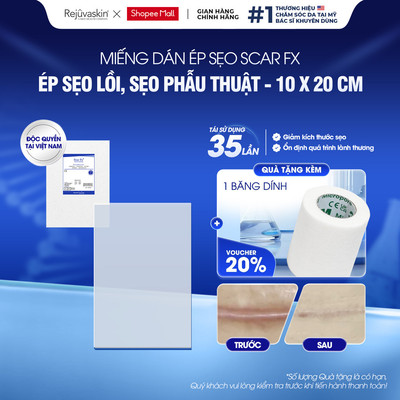 [10x20cm] Miếng Dán Sẹo Lồi Silicone Rejuvaskin Scar FX - Làm Xẹp Sẹo Phì Đại Cỡ Lớn