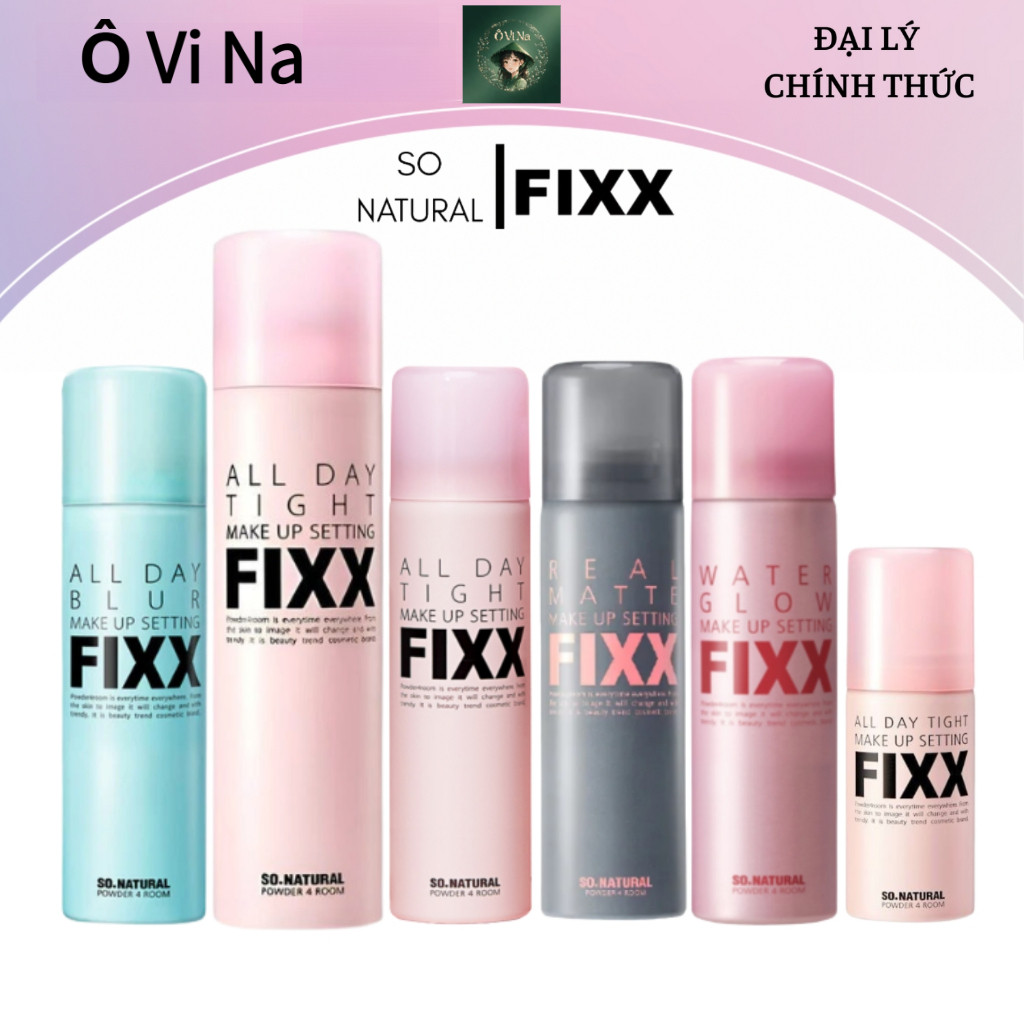 Xịt Khoá Makeup So Natural Fixx All Day Tight Make Up Setting 120ml / Water Real Matte Fixx 75ml / W