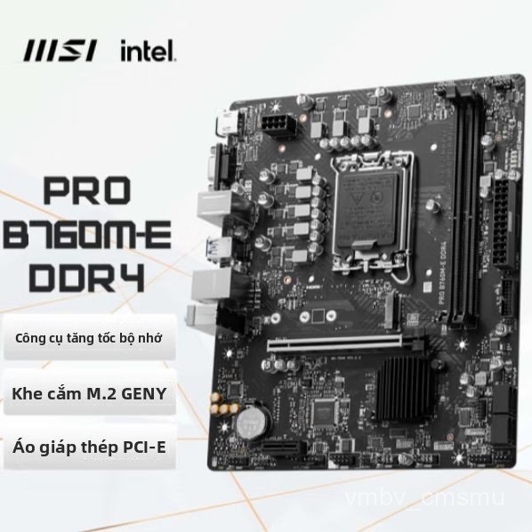 Combo Mainboard MSI B760M-E D4 và CPU Intel Core i5 12400F tray chính hãng hiệu năng mạnh mẽ chất lư