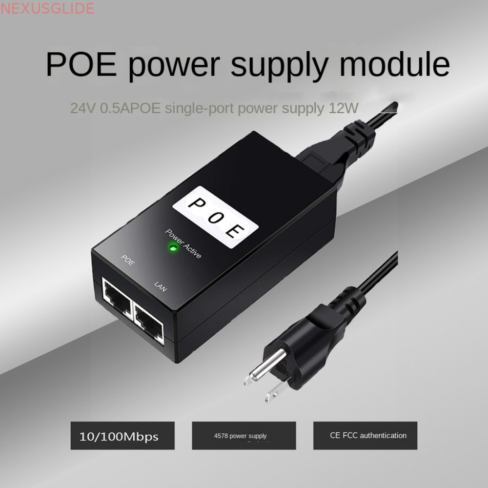 NEXUSGLIDE POE Power Injector, 100Mbps IEEE802.3af / tại POE Power Supply, Router Power Supply 24V /