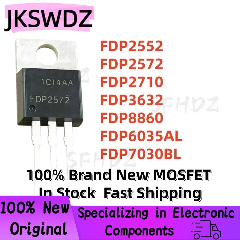 5 Chiếc FDP2552 FDP2572 FDP2710 FDP3632 FDP8860 FDP6035AL FDP7030BL TO-220 Hiệu Ứng Trường Bán Buôn