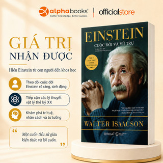 Sách - Einstein Cuộc Đời Và Vũ Trụ - Walter Isaacson (Omega Plus)