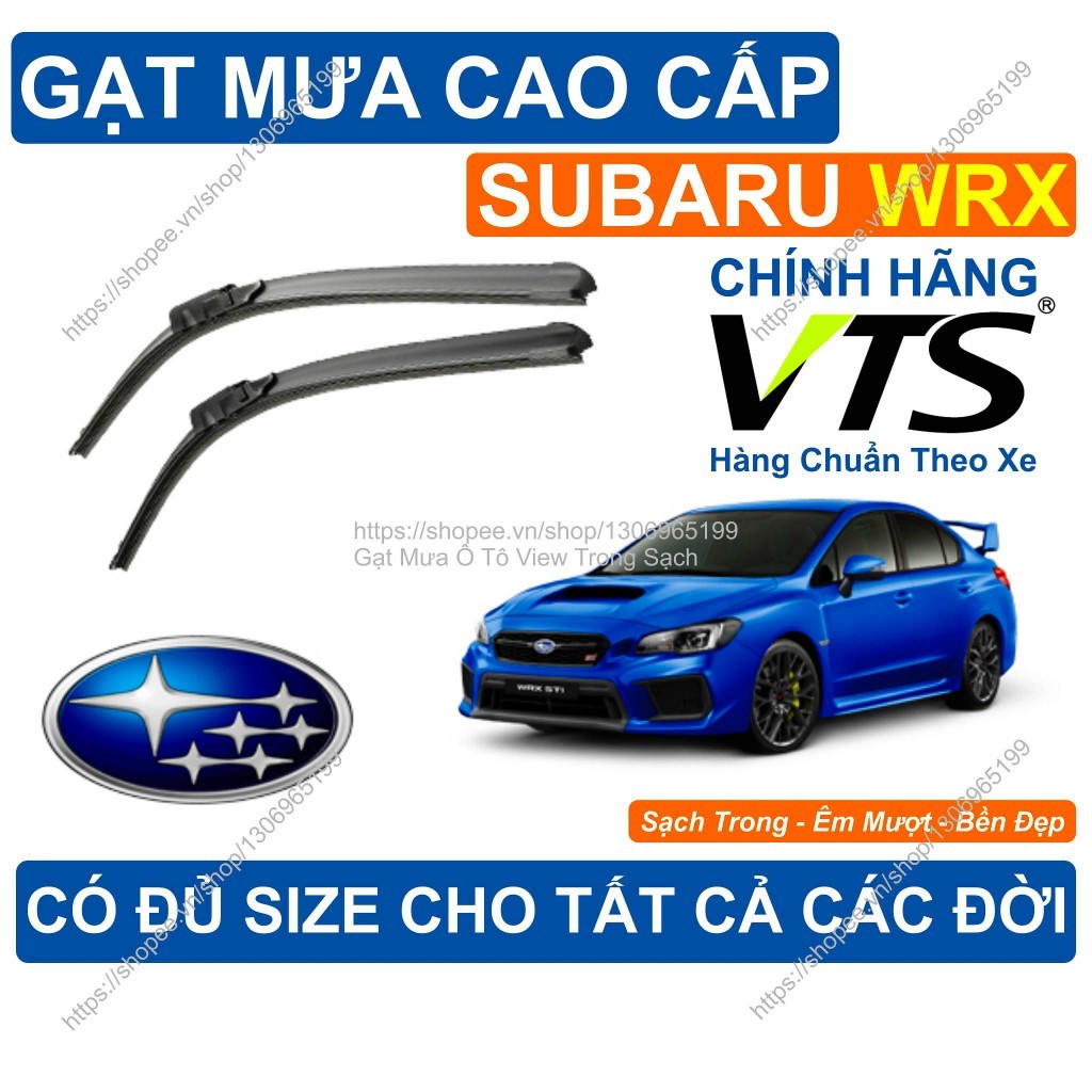 Gạt Mưa Kính Lái Subaru WRX, Cặp Gạt Mưa Kính Lái Cho Các Dòng Xe Subaru WRX, Có Đủ Size Cho Các Đời