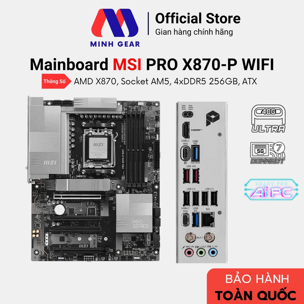 Mainboard MSI PRO X870-P WIFI DDR5 Socket AM5, Chip AMD X870 (Bảo Hành Chính Hãng)