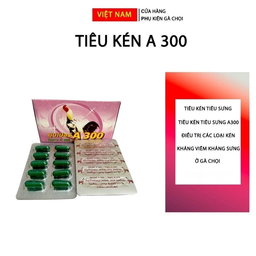 Tiêu sưng, Tiêu kén A300 Thái Lan ( 1 vỉ )