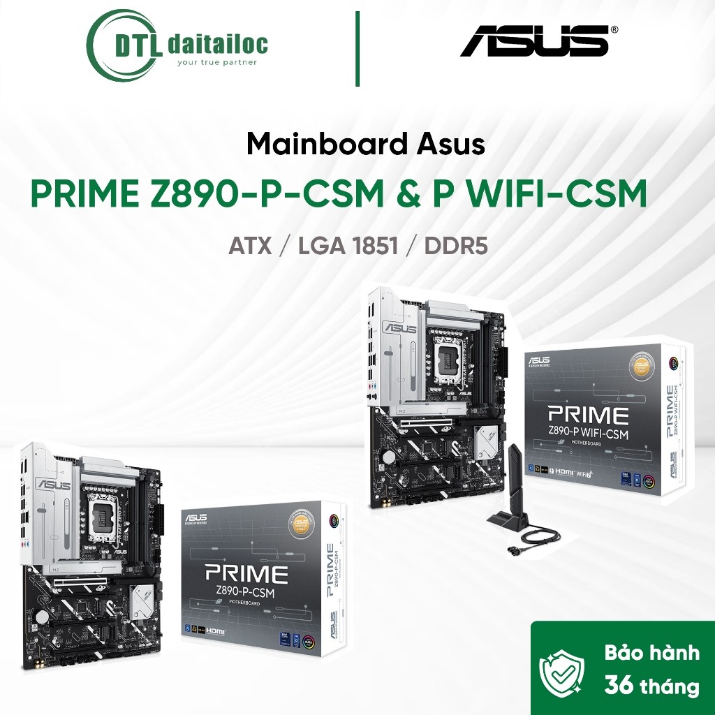 Mainboard PC ASUS PRIME Z890-P CSM & PRIME Z890-P WIFI CSM ATX / LGA 1851 / DDR5 | Chính Hãng | Bảo 