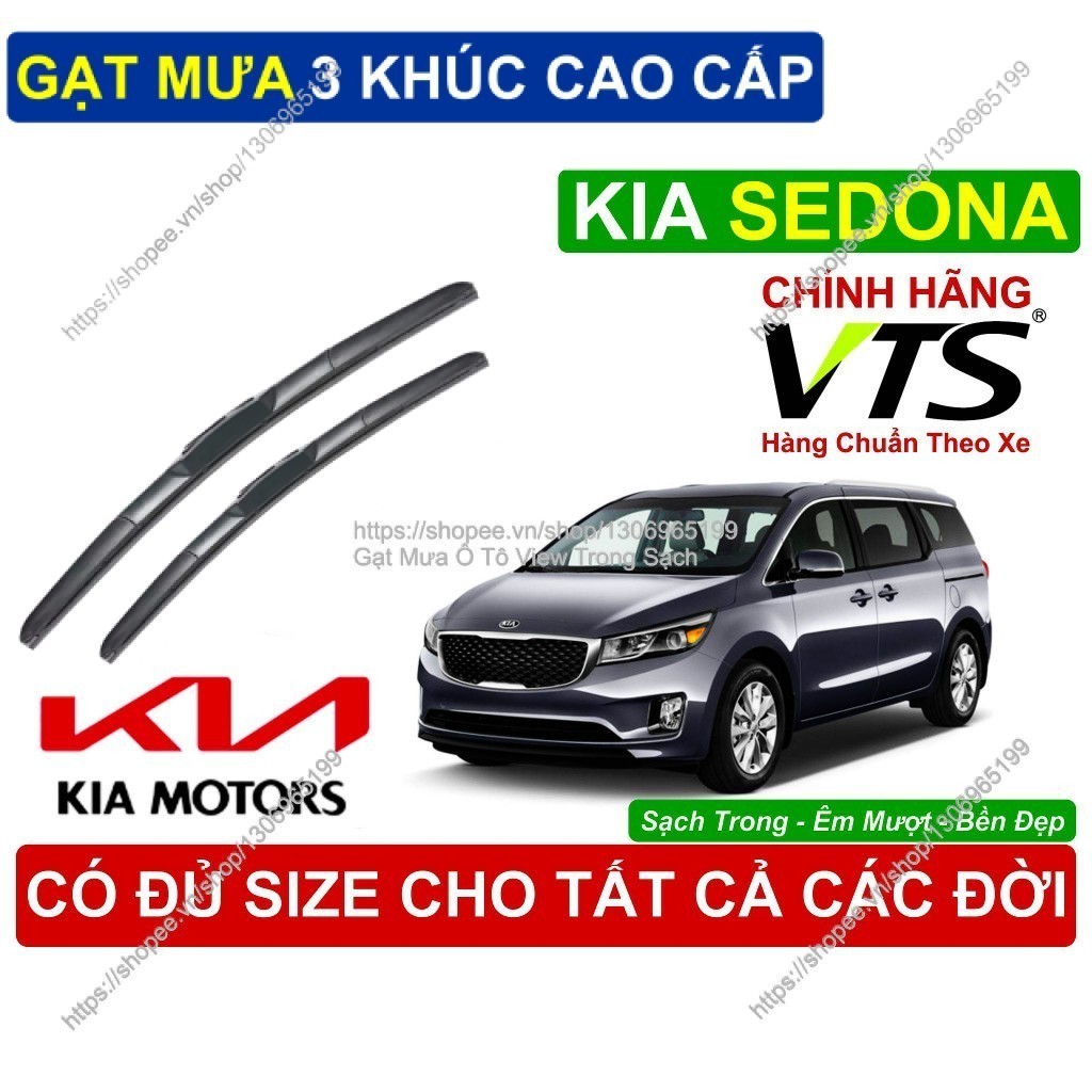 Gạt Mưa 3 Khúc VTS Kính Lái KIA SEDONA, Cặp Gạt M.ưa Kính Lái KIA SEDONA,  KIA SEDONA