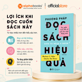 Sách - Phương Pháp Đọc Sách Hiệu Quả (Alpha Books)