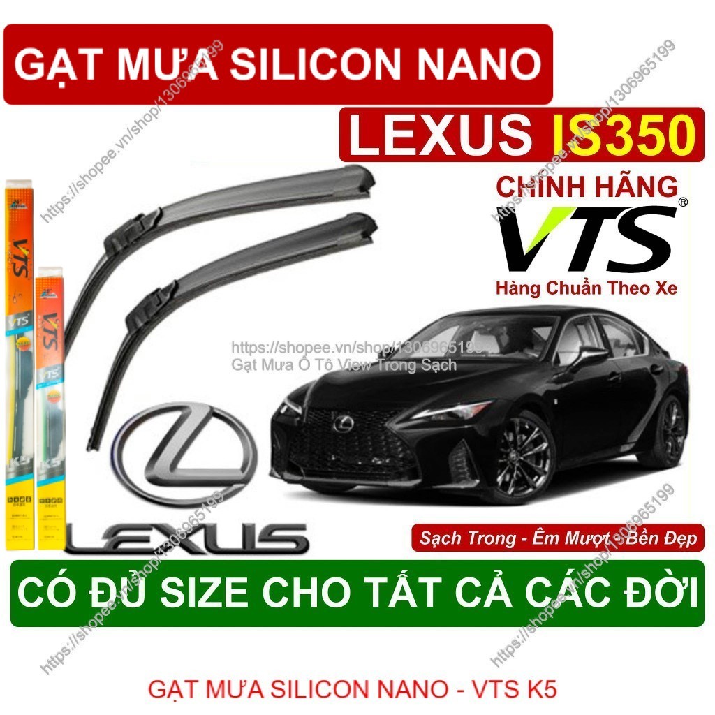 K5, Gạt Mưa Kính Lái Lexus IS350, Cặp Gạt Mưa Kính Lái Cho Các Dòng Xe Lexus IS350, Có Đủ Size Cho C