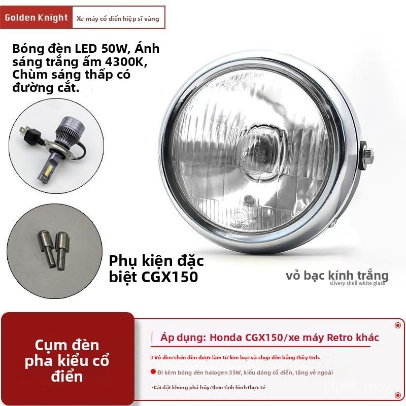 Cụm đèn pha độ phong cách cổ điển cho xe máy Honda CGX150/250 Halogen LED