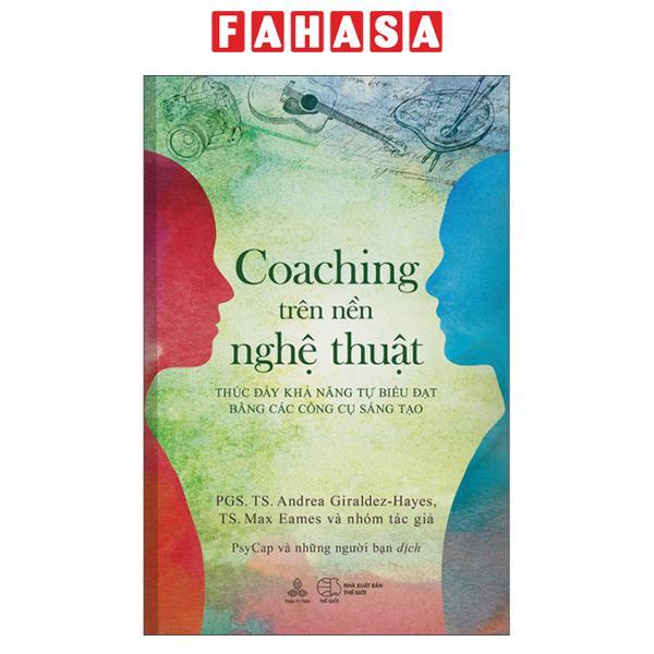 Sách - Coaching Trên Nền Nghệ Thuật